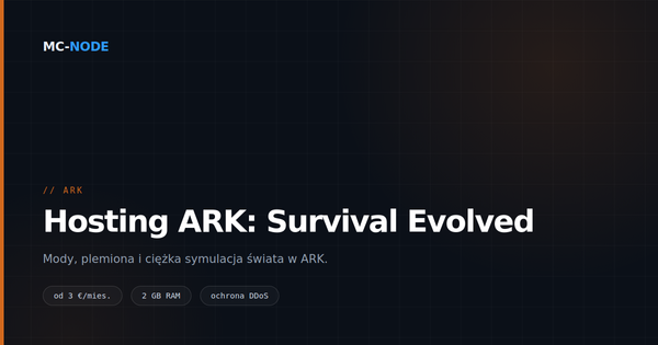 Hosting serwera ARK: dlaczego świat robi się coraz cięższy