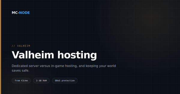 Valheim server hosting: dedicated server or hosting in-game?